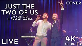 Just the Two of Us - Gaby Bishara ft. Youssef Gabriel (Bill Withers Cover)