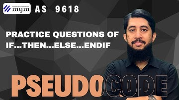 Practice Question of IF... THEN...ELSE...ENDIF | Lecture #3 | 9618 | AS Pseudocode | Urdu/Hindi