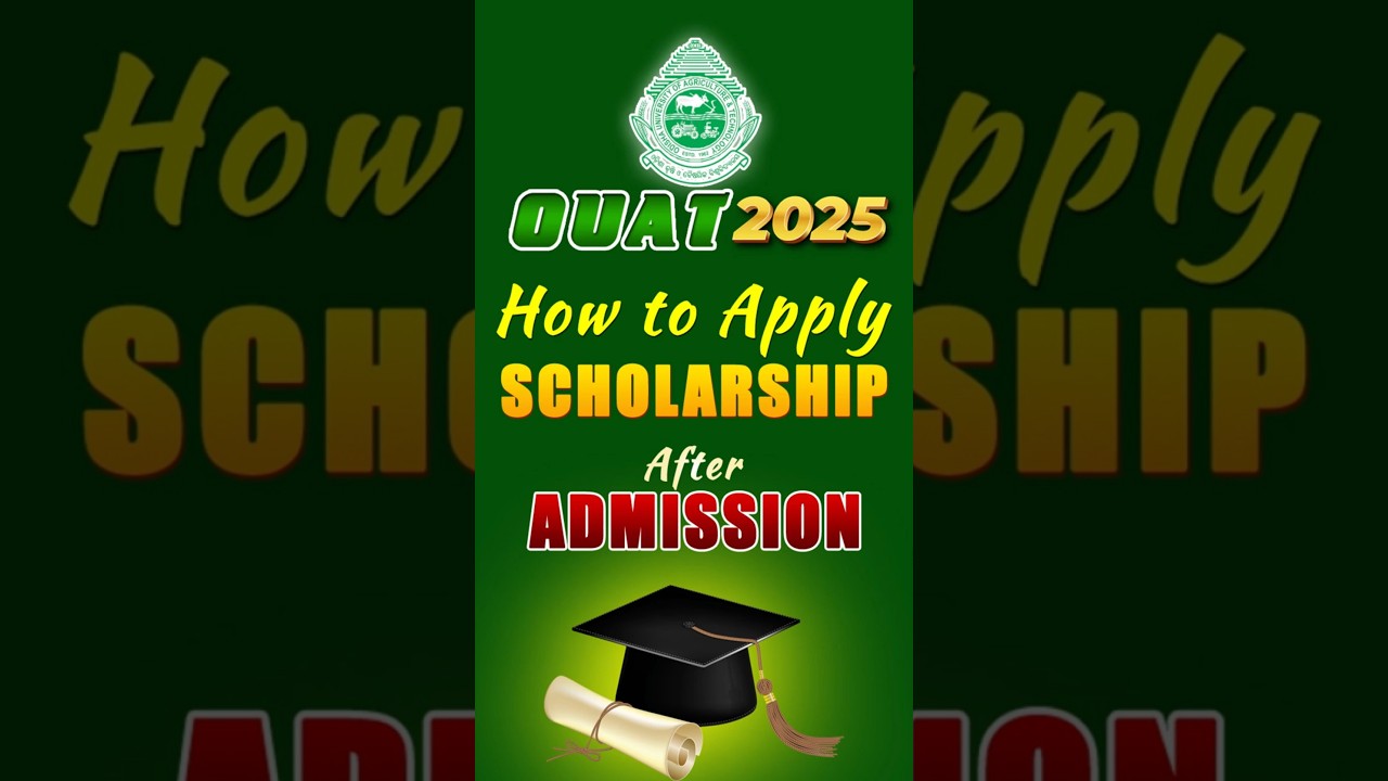 OUAT 2025 SCHOLARSHIP | HOW TO APPLY? | ICAR SCHOLARSHIP 