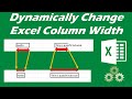 How to dynamically change column width in Excel