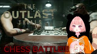 【Outlast Trials】But I Should Be Banned from Chess :3
