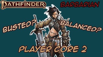 Pathfinder Player Core 2 - Barbarian Buff
