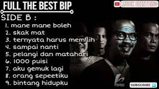 FULL BEST BIP SIDE B | TERNYATA HARUS MEMILIH