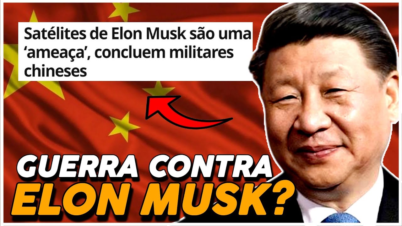 GUERRA? CHINA VAI DESTRUIR OS SATÉLITES DA STARLINK DE ELON MUSK - YouTube