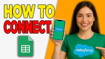 How To Connect Salesforce To Google Sheets [Quick Guide]