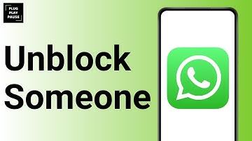 How to Unblock Someone on WhatsApp ?