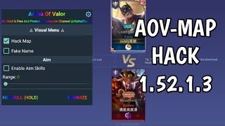 AOV-MAP HACK 1.52.1.3. 2023 MOD MENU  Arena of Valor