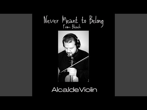 Never Meant to