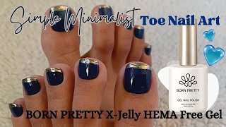 💙BORN PRETTY X-Jelly HEMA Free Gel Milky Jelly #11 | SIMPLE & EASY MINIMALIST Toe Nail Art✨ #nails