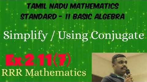 Standard-11/Basic Algebra/Simplify/TN 11th TB Ex: 2.11(7)