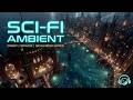 Galactic Citadel - Deep Space Ambient & Cinematic Sci Fi Soundscapes 4K