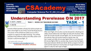 Prerelease Oct/Nov, 2017. CS-0478. Task 1. By Sabihuddin Ahmed