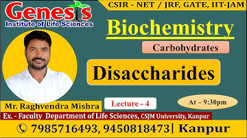 Disaccharides | Biochemistry | Lecture-4 | New online "Batch" for CSIR NET/JRF | IIT-JAM |