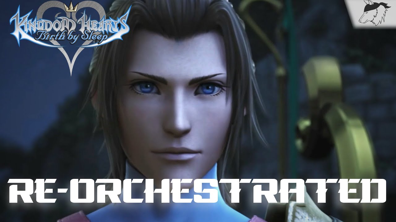 Kingdom Hearts Birth By Sleep - Terra's Resolve (Theme) | Re-Orchestrated