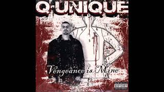 Q-Unique ‎– Vengeance Is Mine [Full Album] 2004