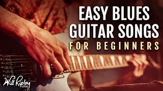 3 Easy Blues Guitar Songs For Beginners