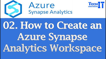How to Create an Azure Synapse Analytics Workspace | Azure Synapse Analytics Tutorial