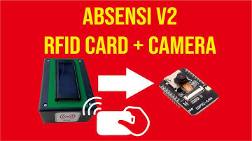 ABSENSI V2 RFID DAN CAMERA ESP32 CAM