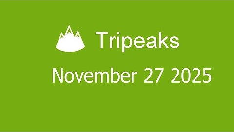 Microsoft Solitaire Collection - Tripeaks - November 27 2025