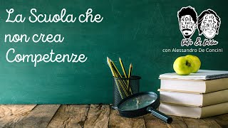 La Scuola Incompetente - DuFer & Boldrin + Alessandro De Concini