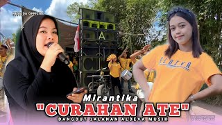 CURAHAN ATE ALDEVA MUSIK VOC MIRANTIKA.