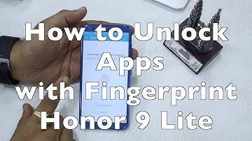 Honor 9 Lite: How to Lock/Unlock Apps using Fingerprint Scanner [HINDI]