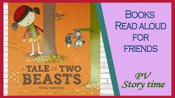 a TALE of TWO BEASTS by Fiona Roberton - Children