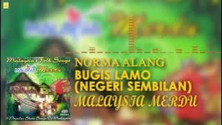 Norma Alang - Bugih Lamo Negeri Sembilan (Official Audio)
