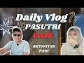 Daily Flog - Pasutri Gaje, Rutinitas Pagi hari #pasutri #makan