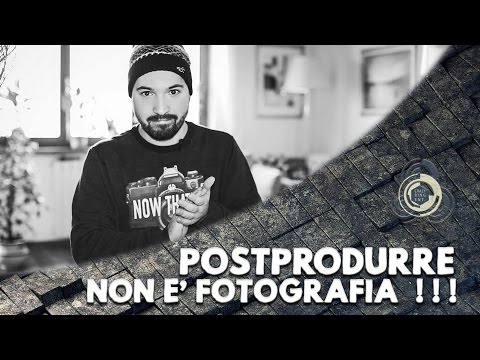 POSTPRODUZIONE E FOTORITOCCO.. 
DUE MONDI DIFFERENTI...