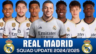 REAL MADRID SQUAD 2024/2025 WITH KYLIAN MBAPPE & ENDRICK | REAL MADRID SQUAD UPDATE 2024