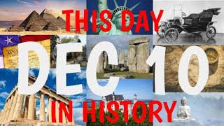 December 10 - This Day in History