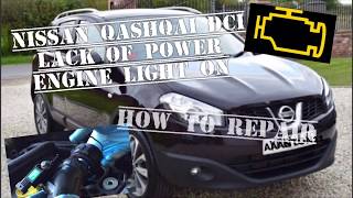 Nissan QASHQAI DCI Lack Of Power, Engine management light on limp home, How To Repair