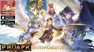 Seven Knights: Revolution Gameplay Android / iOS (Official Launch)