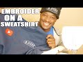 Embroidering on a Sweatshirt | Brother PE800