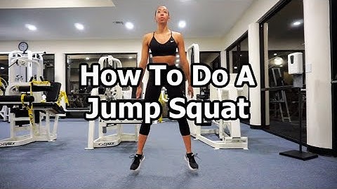 How To Do A Jump Squat | Exercise Video Library | Exercise Tutorial