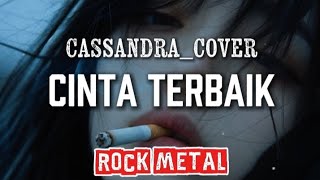 Download Lagu 🎵Cassandra_Cinta terbaik (cover) _version rock metal MP3 Download Lagu 🎵Cassandra_Cinta terbaik (cover) _version rock metal MP3