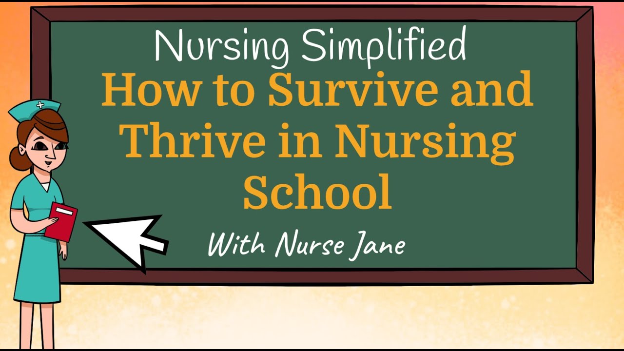 How To Survive Nursing School