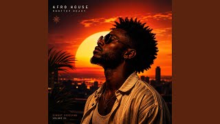I Like The Way (Afro House)