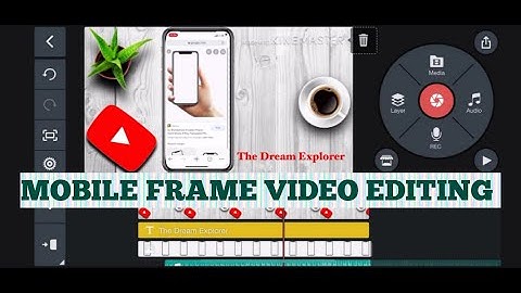 Mobile frame video editing in kinemaster | video editing for youtube