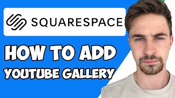 How to Add YouTube Gallery To Squarespace 2023