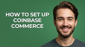 How to Set up Coinbase Commerce - UPDATED!