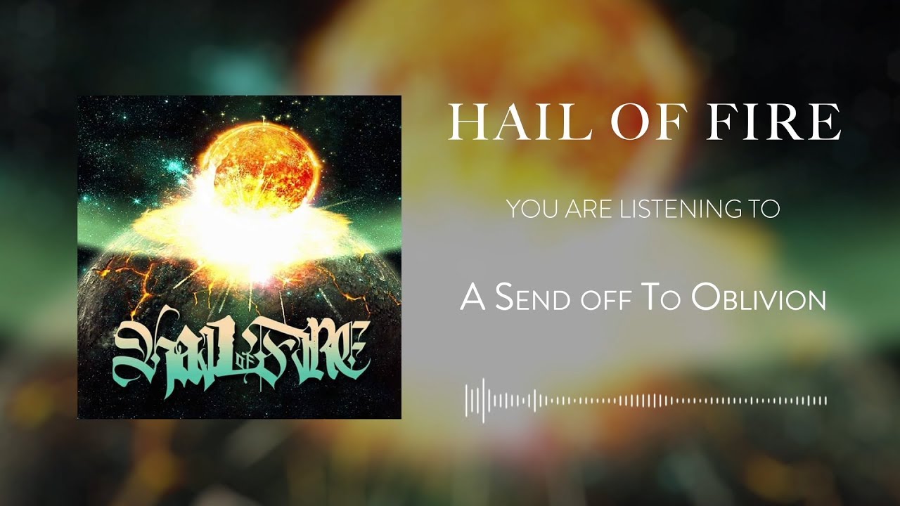HAIL OF FIRE - SELF-TITLED [OFFICIAL EP STREAM] (2019) SW EXCLUSIVE