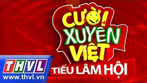 THVL | Cười xuyên Việt - Tiếu lâm hội | Tập 10: Chủ đề Du lịch - Trailer