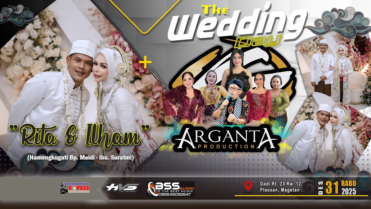 Live Stream Wedding Rita & Ilham | Campursari ARGANTA   | Buana Sayur PRO AUDIO | HVS SRAGEN 3 Siang