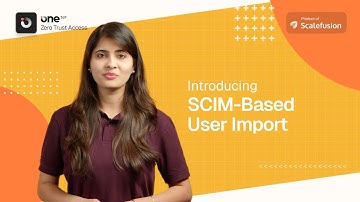 Introducing SCIM Based User Import by Scalefusion OneIdP
