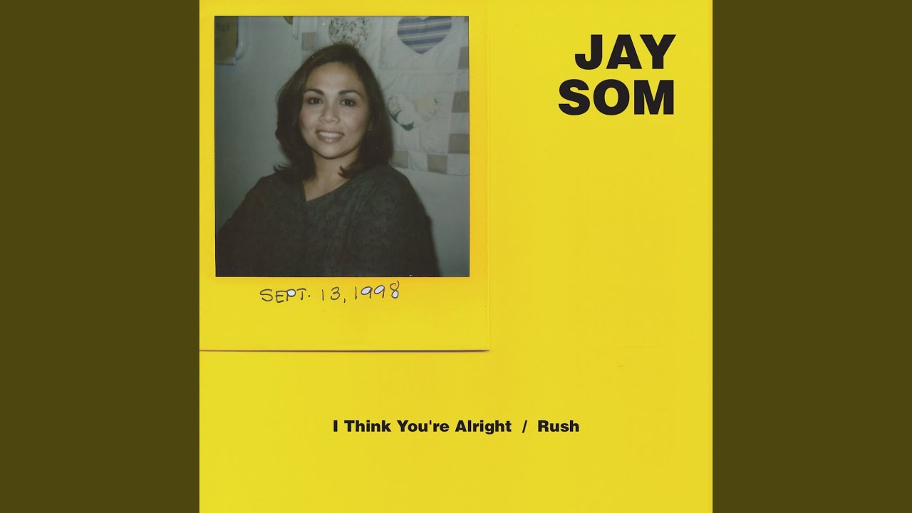 i-think-you-re-alright-youtube