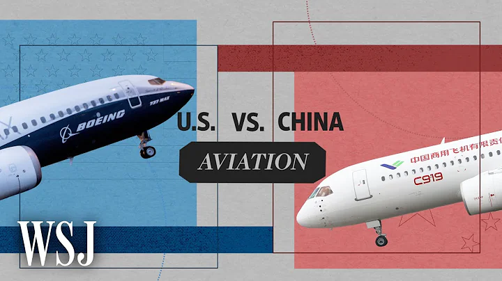 Can Comac’s C919 Compete With Boeing's 737 Airplane? | WSJ U.S. vs. China - DayDayNews