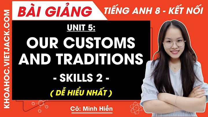 Bài tập anh văn lớp 8 trang 57