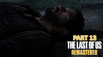 The Last of Us Remastered - Part 13 - The Suburbs: The Sewers
